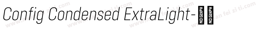Config Condensed ExtraLight字体转换